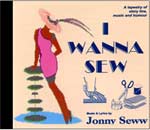 Jonny Seww Musical CD: I Wanna Seww